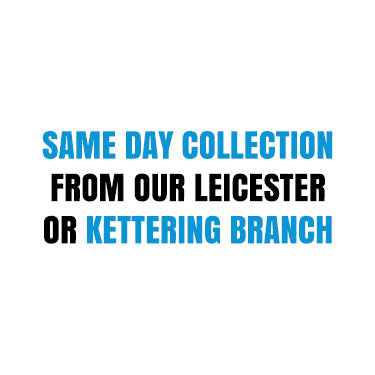 Same day collection from our Leicester or Ketttering Branch